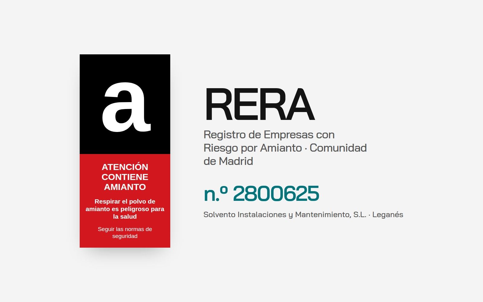 Etiqueta oficial a de residuo con amianto junto al número de inscripción de Solvento en el RERA de la Comunidad de Madrid, 2800625